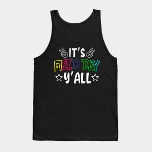 It is field day last day of school Tank Top